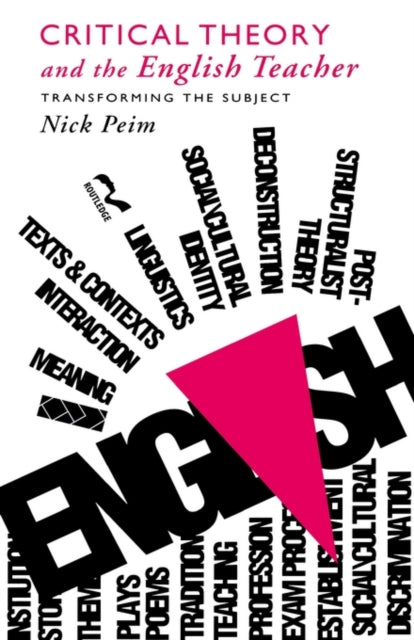 Critical Theory and The English Teacher
