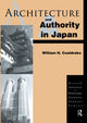 Book cover of: Architecture and Authority in Japan