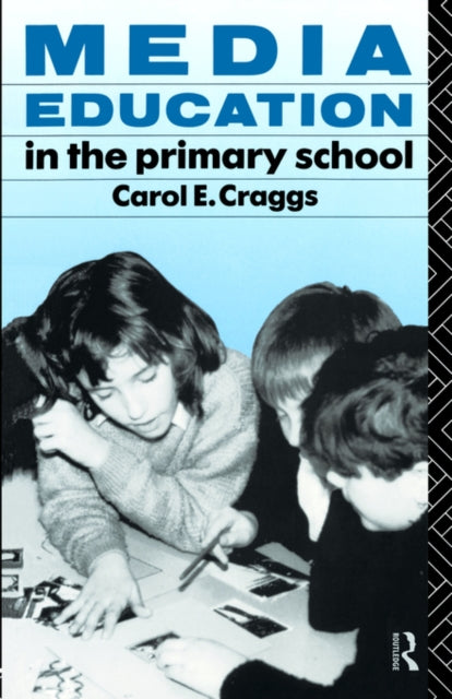 Book cover of: Media Education in the Primary School