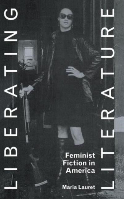 Book cover of: Liberating Literature