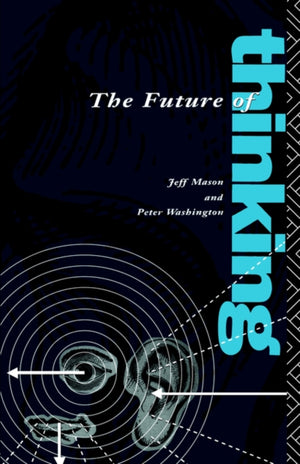 Future of Thinking