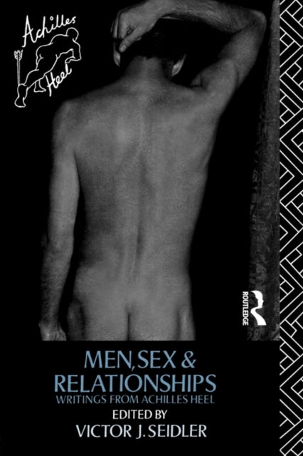 Book cover of: Men, Sex and Relationships. By: Victor Seidler