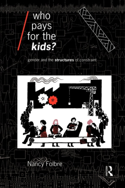 Book cover of: Who Pays for the Kids?
