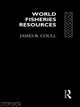 Book cover of: World Fisheries Resources