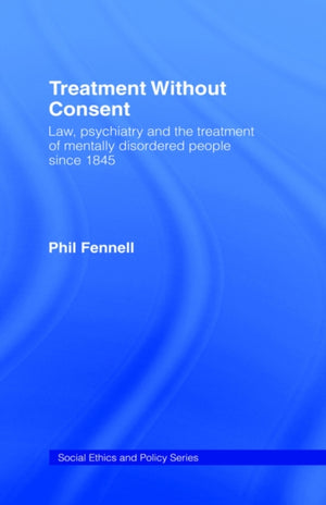 Treatment Without Consent
