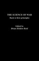 Book cover of: Science of War. By: B. Holden-Reid