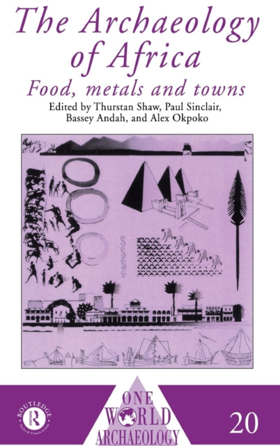 Book cover of: Archaeology of Africa. By: Thurstan Shaw