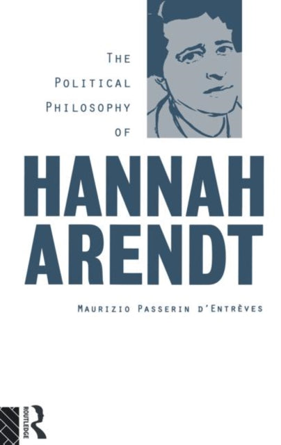 The Political Philosophy of Hannah Arendt