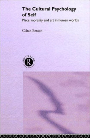 The Cultural Psychology of Self
