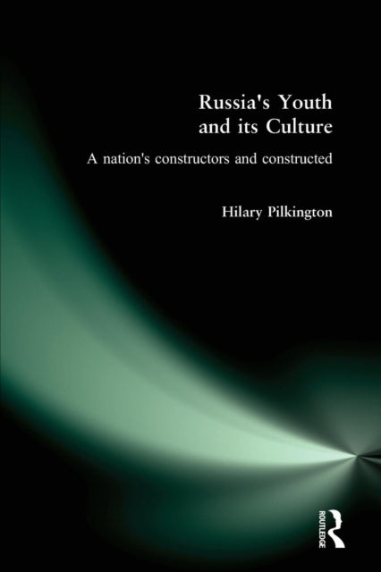 Book cover of: Russia's Youth and its Culture
