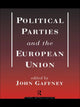 Book cover of: Political Parties and the European Union