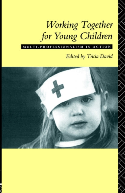 Book cover of: Working Together For Young Children