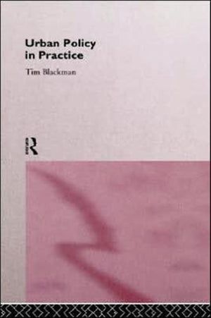 Urban Policy in Practice