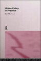 Book cover of: Urban Policy in Practice