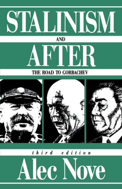 Book cover of: Stalinism and After. By: Nove, Alec.