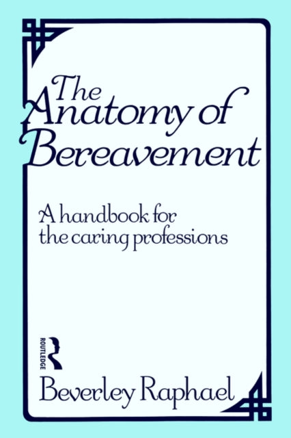 The Anatomy of Bereavement
