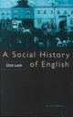 Book cover of: Social History of English. By: Mr Dick Leith