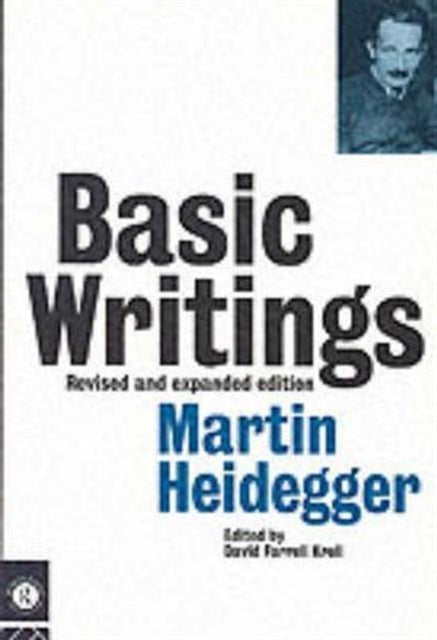 Book cover of: Basic Writings: Martin Heidegger. By: Martin Heidegger