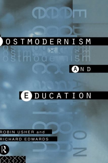 Book cover of: Postmodernism and Education. By: Richard Edwards