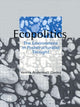 Book cover of: Ecopolitics. By: Verena Andermatt Conley