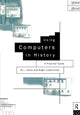 Book cover of: Using Computers in History
