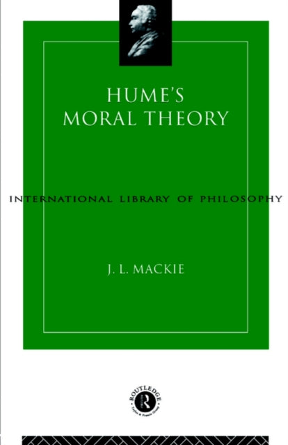 Book cover of: Hume's Moral Theory. By: J.L. Mackie