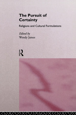 The Pursuit of Certainty