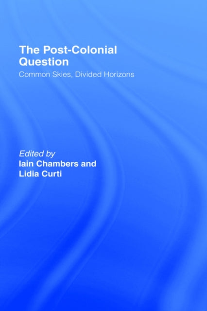 The Postcolonial Question