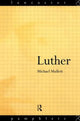 Book cover of: Luther. By: Michael Mullett