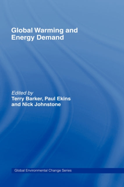 Book cover of: Global Warming and Energy Demand