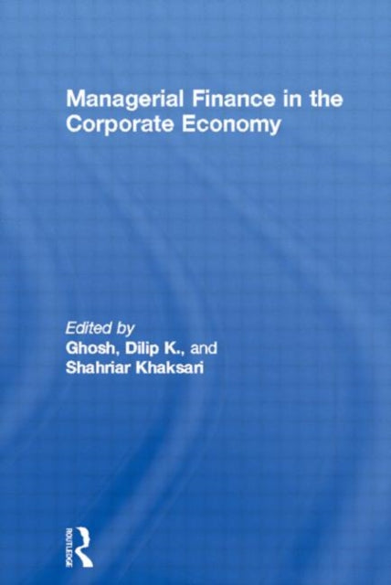 Book cover of: Managerial Finance in the Corporate Economy