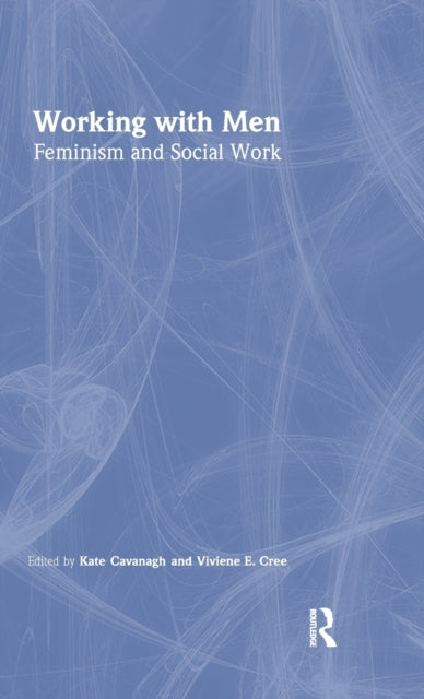 Book cover of: Working with Men. By: Kate Cavanagh