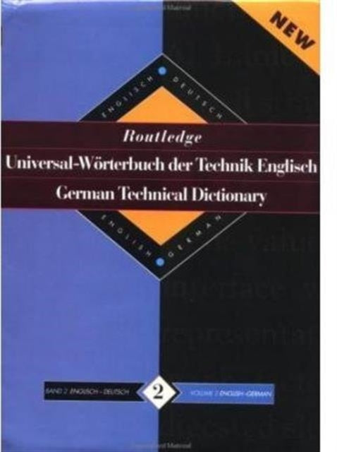 Book cover of: Routledge German Technical Dictionary Universal-Worterbuch der Technik Englisch. By: Routledge