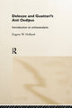 Book cover of: Deleuze and Guattari's Anti-Oedipus. By: Eugene Holland