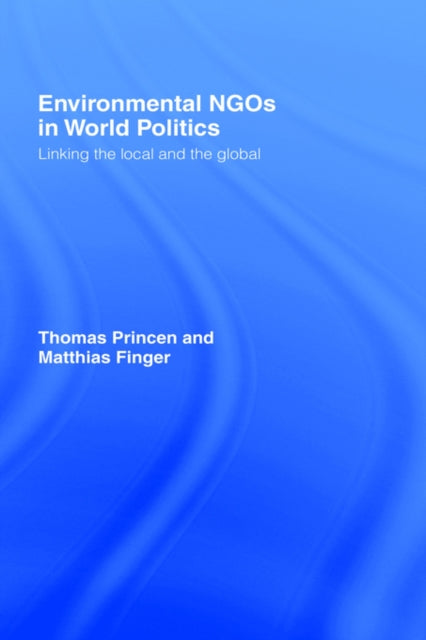Book cover of: Environmental NGOs in World Politics