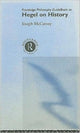 Book cover of: Routledge Philosophy Guidebook to Hegel on History. By: Joseph McCarney