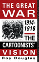Book cover of: Great War, 1914-1918