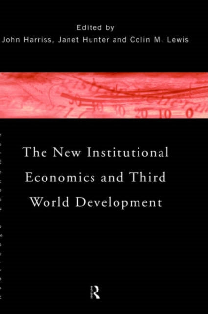 The New Institutional Economics and Third World Development