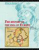 Book cover of: History of the Idea of Europe