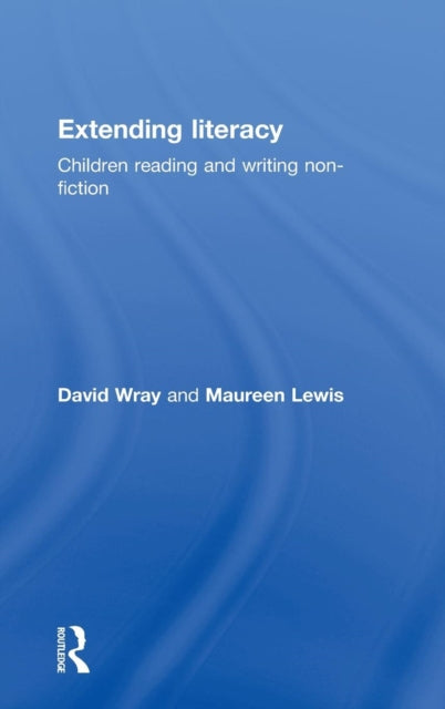 Book cover of: Extending Literacy. By: Maureen Lewis