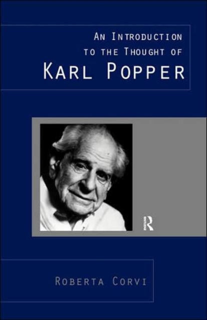 Book cover of: Introduction to the Thought of Karl Popper. By: Roberta Corvi
