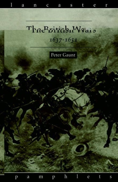 Book cover of: British Wars, 1637-1651