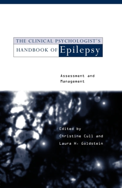 Book cover of: Clinical Psychologist's Handbook of Epilepsy. By: Christine Cull