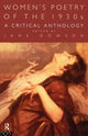 Book cover of: Women's Poetry of the 1930s: A Critical Anthology. By: Jane Dowson