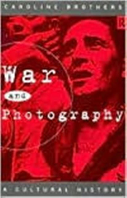 Book cover of: War and Photography