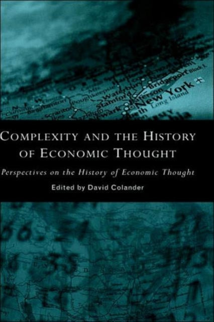 Book cover of: Complexity and the History of Economic Thought. By: David Colander