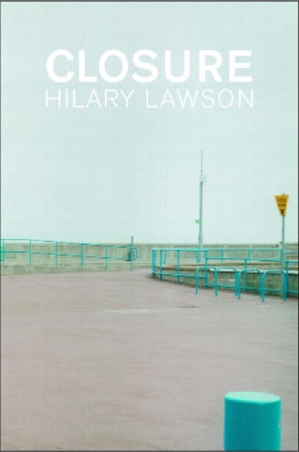 Book cover of: Closure. By: Hilary Lawson