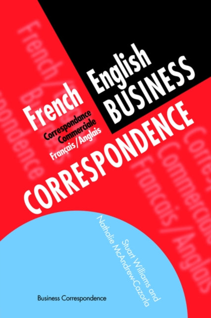 Book cover of: French/English Business Correspondence. By: McAndrew Cazorl