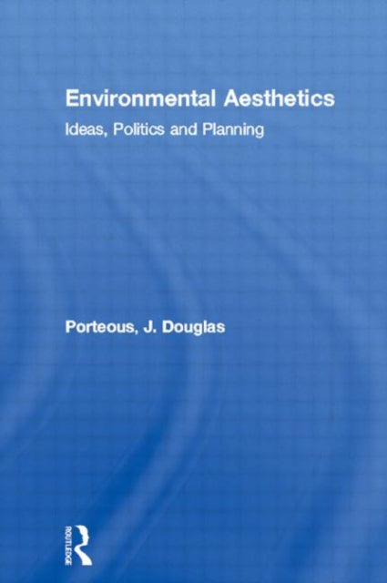 Book cover of: Environmental Aesthetics