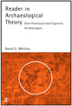 Book cover of: Reader in Archaeological Theory. By: David Whitley